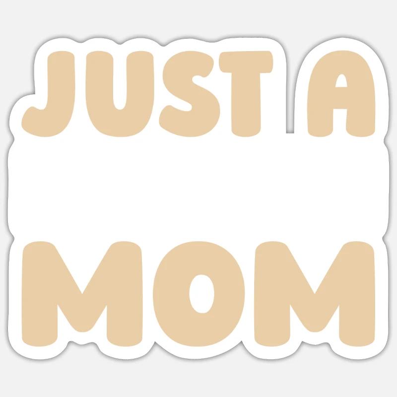 Baking Baker Bakery Just A Baking Mom Sticker size S (10 x 10 cm)