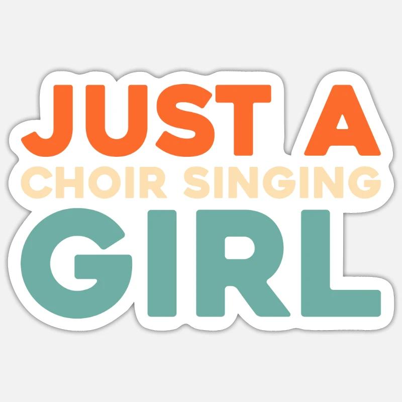 Chanteuse de chorale Juste une chanteuse de chorale Sticker taille S (10 x 10 cm)