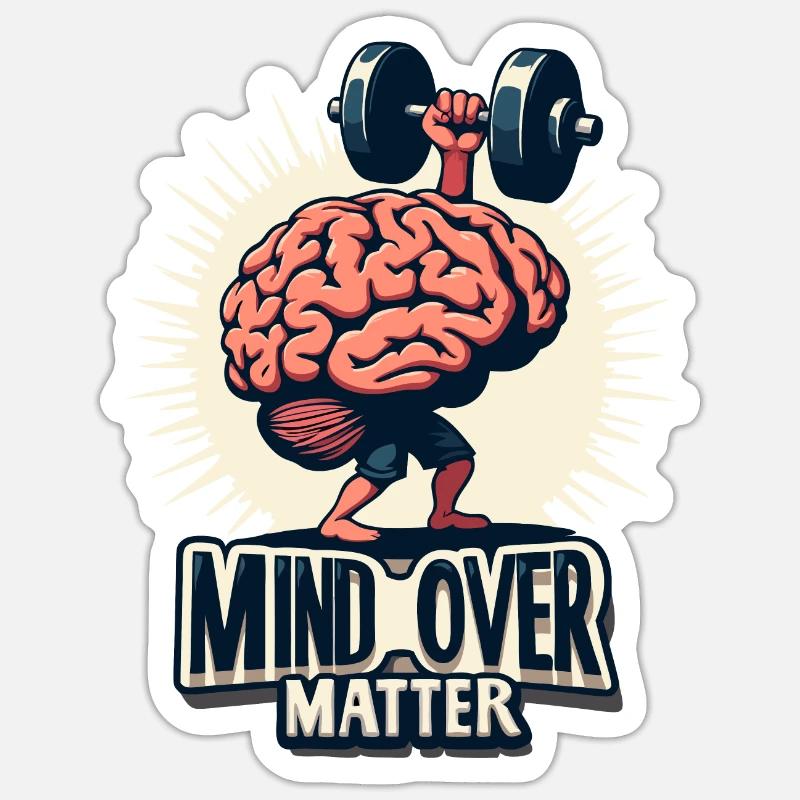 MIND OVER MATTER - Sticker size S (10 x 10 cm) - white matte