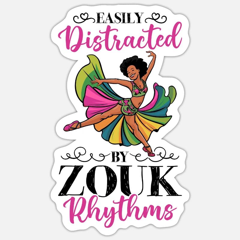 Witziger Zouk Tänzer Spruch Sticker Größe S (10 x 10 cm)