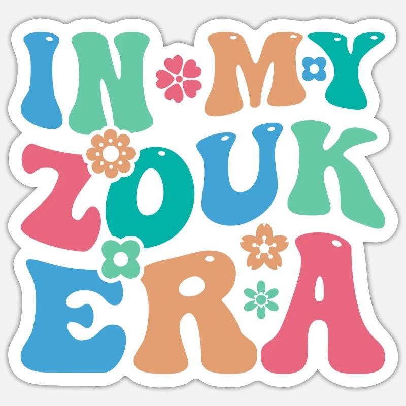 Funny Zouk Dancer Saying - Sticker size S (10 x 10 cm) - white matte