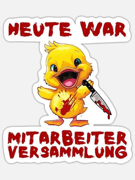 Mitarbeiterversammlung - Ente mit Messer Halloween - Sticker Größe S (10 x 10 cm) - Mattweiß