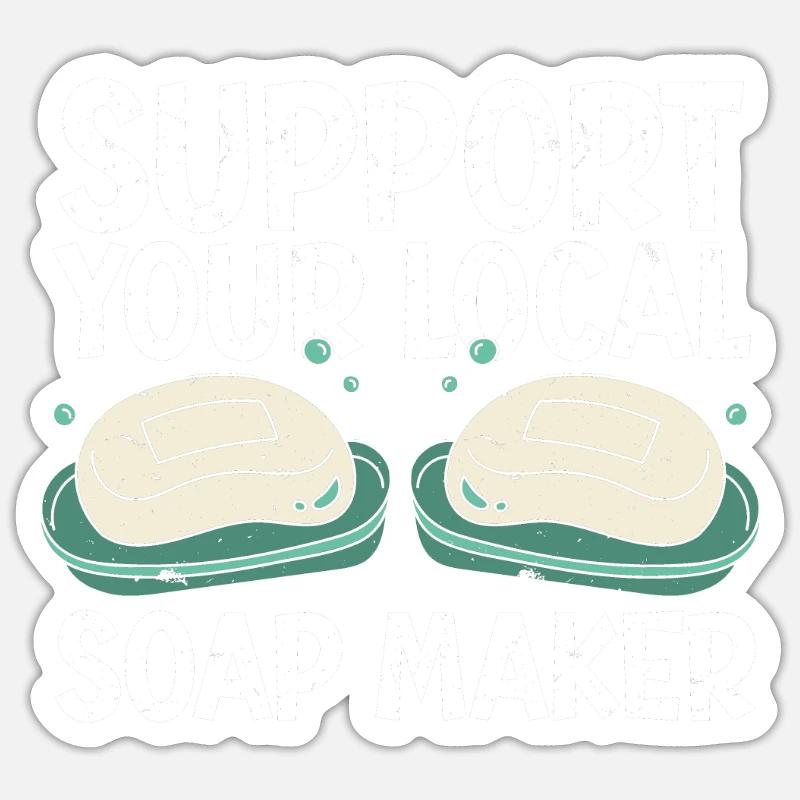 Soap Making Soap Maker Sticker Größe S (10 x 10 cm)