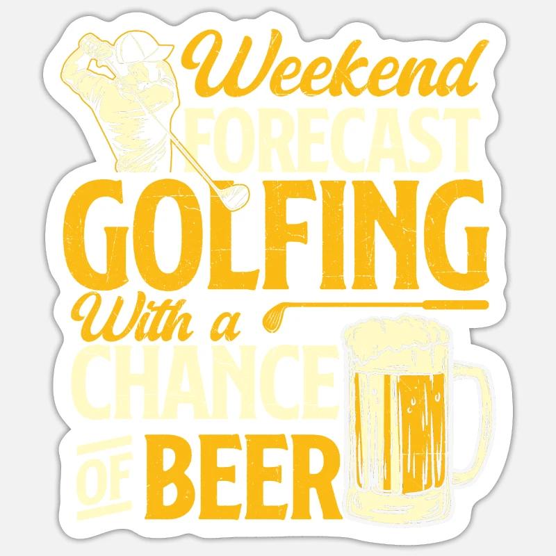 Wochenendvorhersage Golfen mit Bierchance Sticker Größe S (10 x 10 cm)