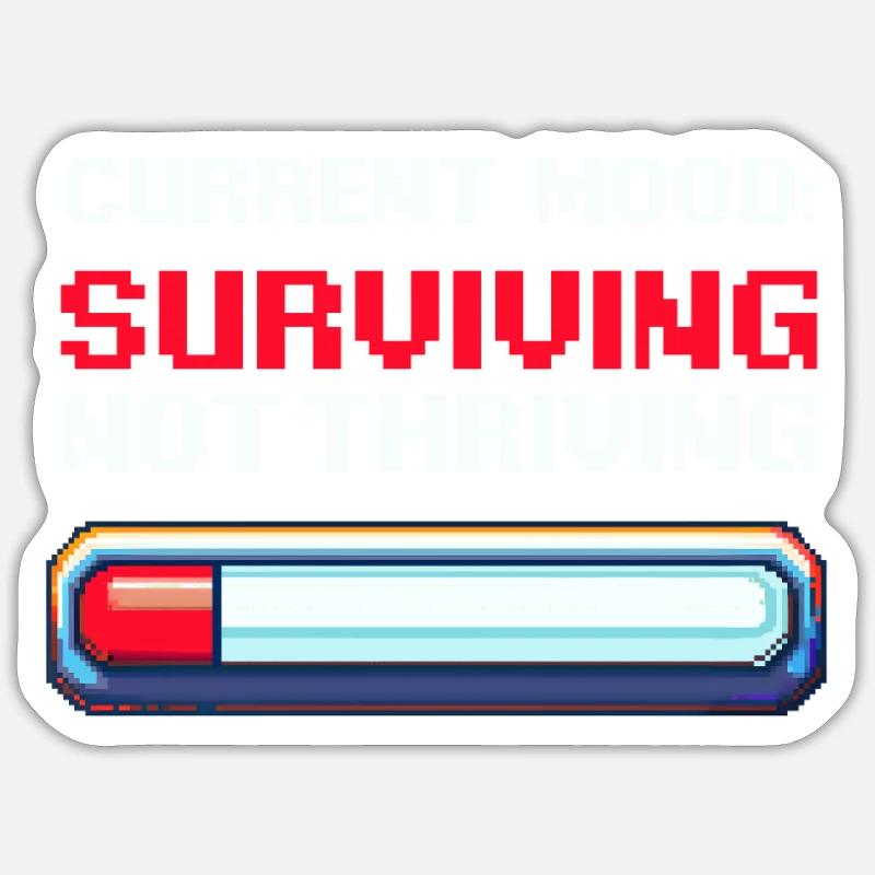 Conscience de la dépression Survivre, pas prospérer Sticker taille S (10 x 10 cm)