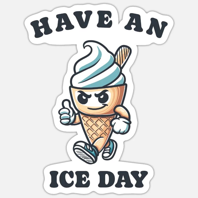 Have an nice day - Sticker Größe S (10 x 10 cm) - Mattweiß