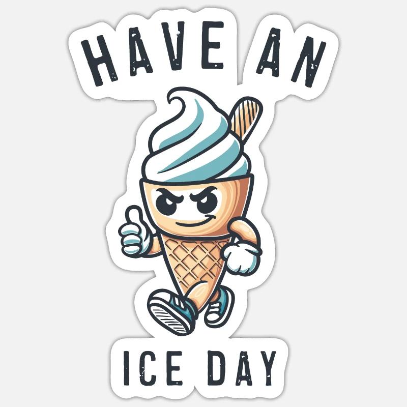 Have an nice day - Sticker Größe S (10 x 10 cm) - Mattweiß