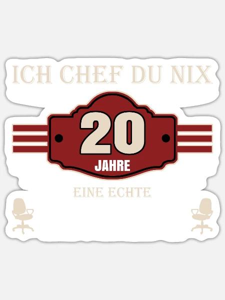 20 Jahre Jubiläum Chef - Sticker Größe S (10 x 10 cm) - Mattweiß