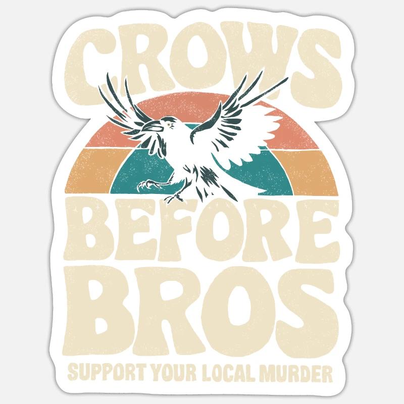 crows before bros Regenbogen sarkastische Sprüche Sticker Größe S (10 x 10 cm)