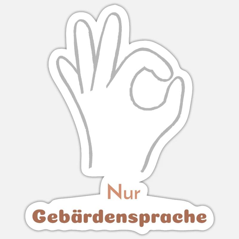Sign language only - Sticker size S (10 x 10 cm) - white matte
