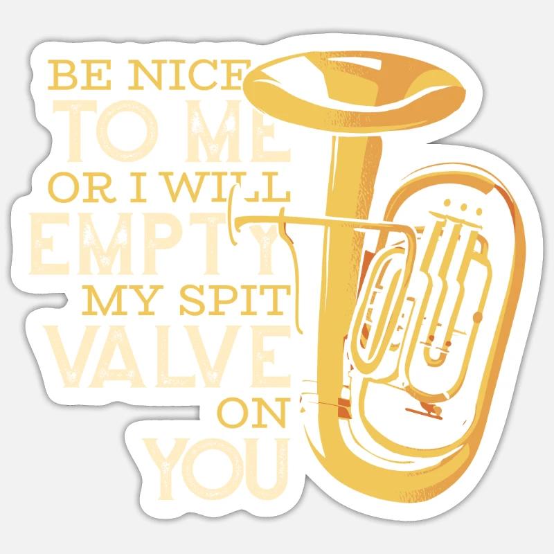 Sei nett oder ich leere mein Spuckventil auf dich Spieler Sticker Größe S (10 x 10 cm)