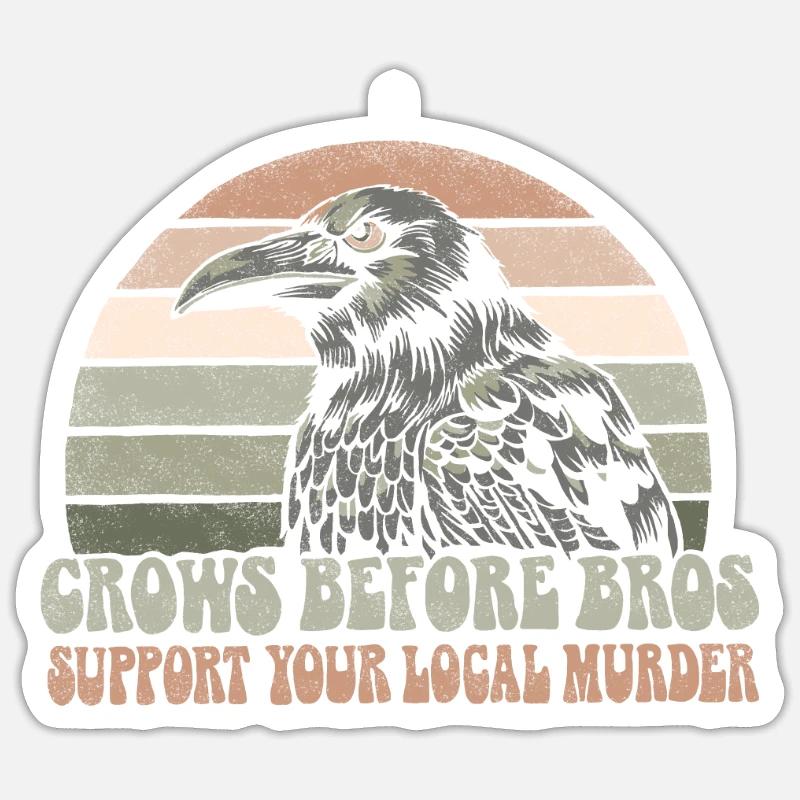 Halloween Crow Saying Crows Before Bros Gift Sticker size S (10 x 10 cm)