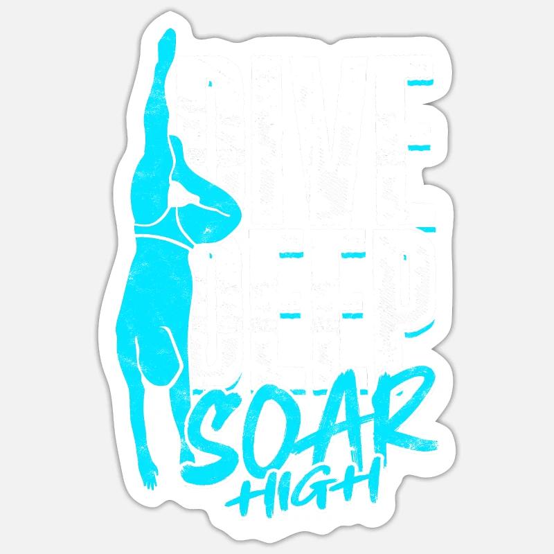 Diver Scuba Diving Dive Deep Soar High Sticker size S (10 x 10 cm)