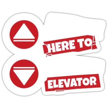 Just Here To Ride The Elevator Technician - Sticker size S (10 x 10 cm) - white matte - Front