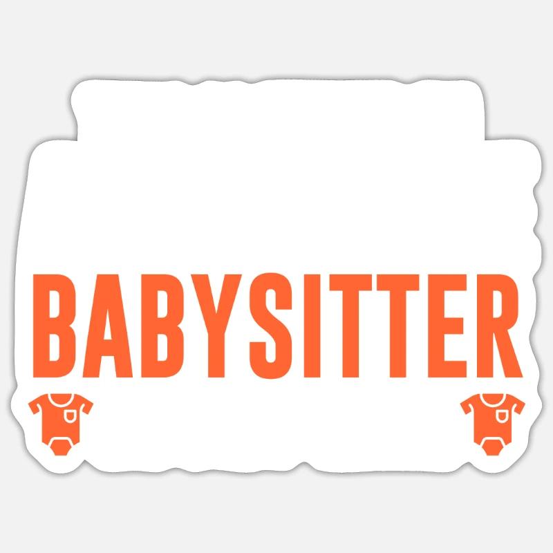 Babysitter Babysitting - Sticker size S (10 x 10 cm) - white matte