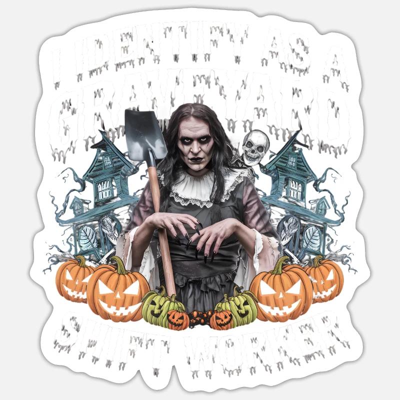 lustiges I Identify As A Graveyard Shift Worker Sticker Größe S (10 x 10 cm)