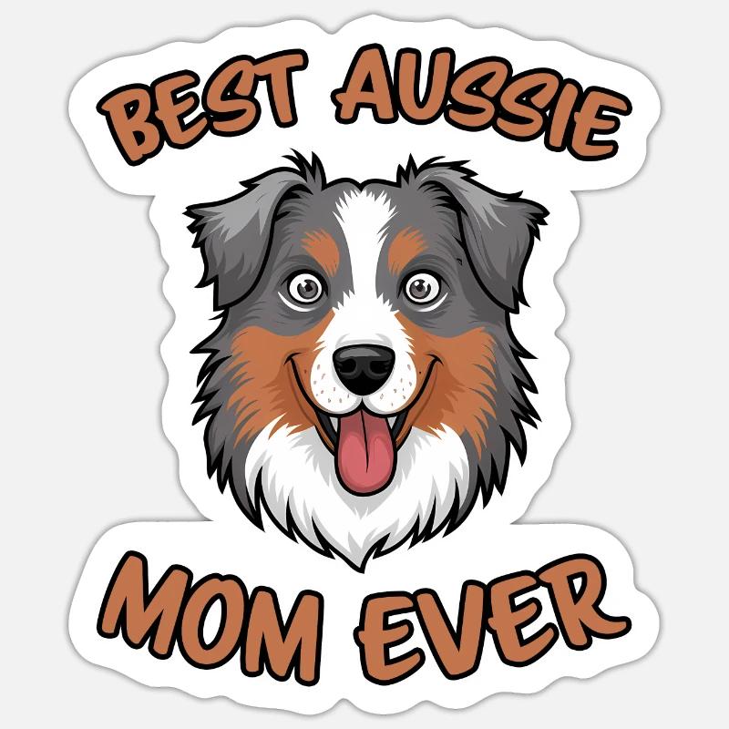 Australian Shepherd Mama Lustiges Aussie Geschenk - Sticker Größe S (10 x 10 cm) - Mattweiß