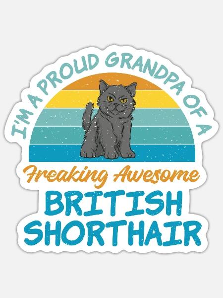 British Shorthair Gifts - Sticker Größe S (10 x 10 cm) - Mattweiß
