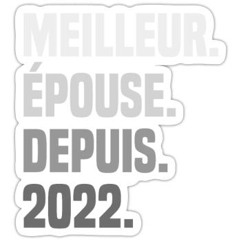 Meilleure épouse depuis 2022 - Sticker taille S (10 x 10 cm) - blanc mat - Devant