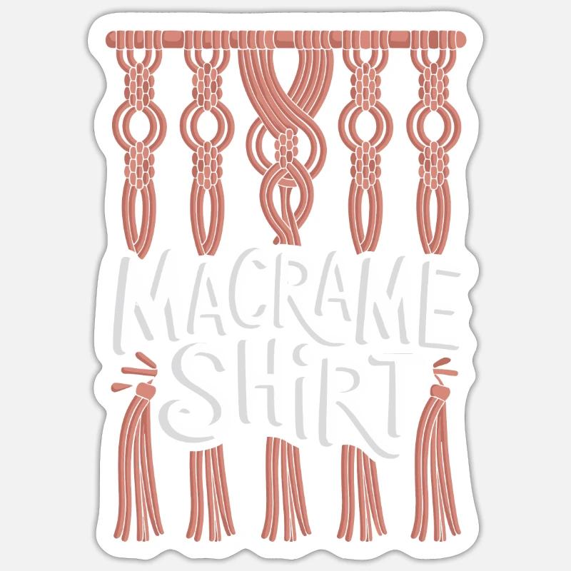 Citation amusante en macramé pour les amateurs de macramé boho Sticker taille S (10 x 10 cm)