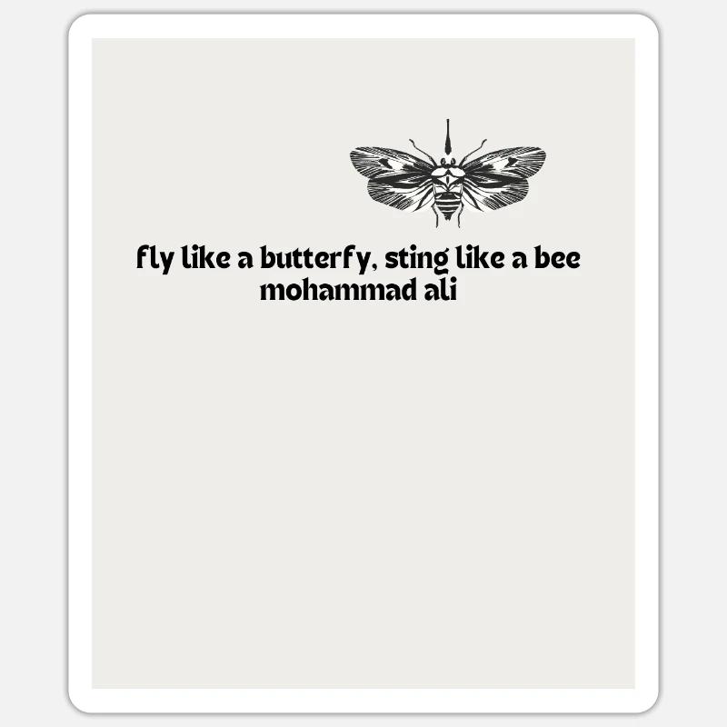 Voler comme un papillon Dard Comme Une Abeille Mohammad Ali Sticker taille S (10 x 10 cm)