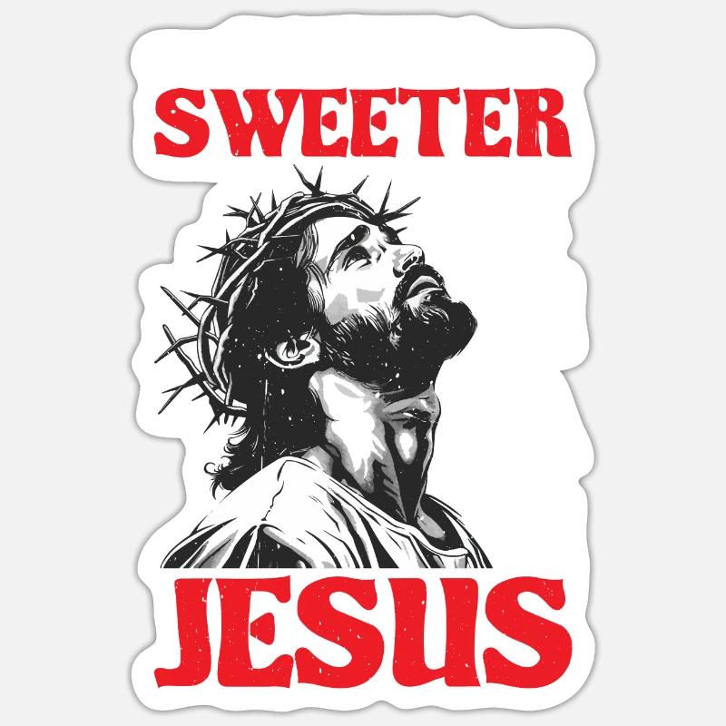 Nothing Sweeter Than Jesus - Sticker Größe S (10 x 10 cm) - Mattweiß