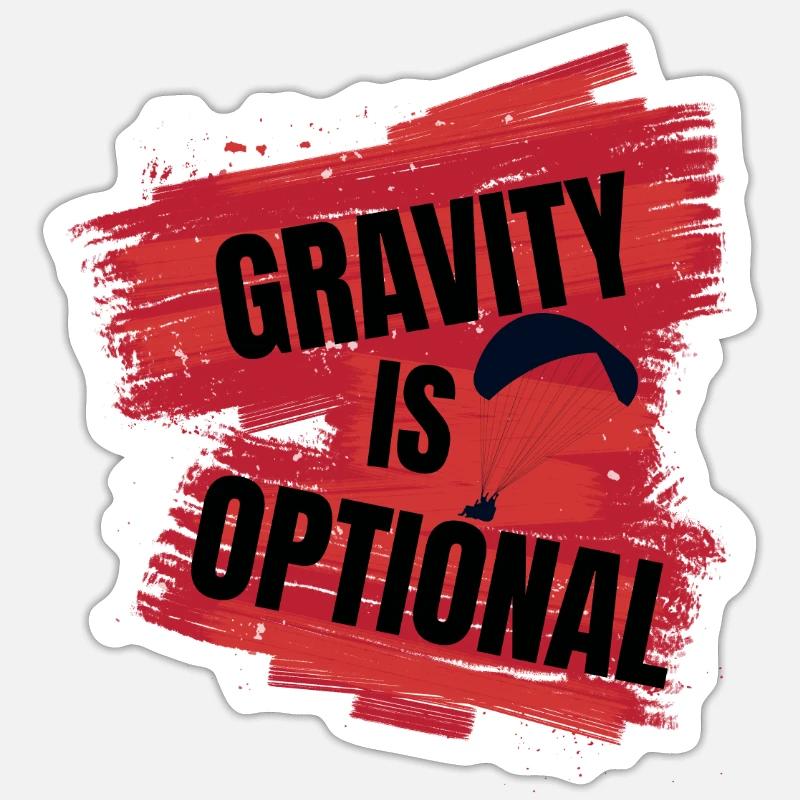 Gravity Is Optional – Paragliding Design - Sticker size S (10 x 10 cm) - white matte