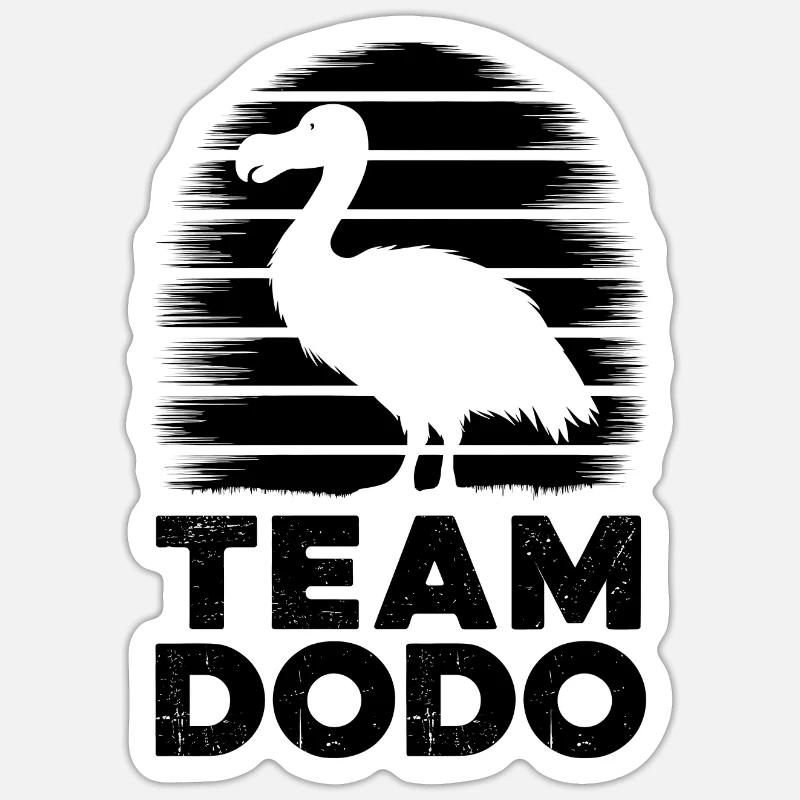 Dodo Spruch Dodo Vogel Lustiges Dodo Geschenk - Sticker Größe S (10 x 10 cm) - Mattweiß