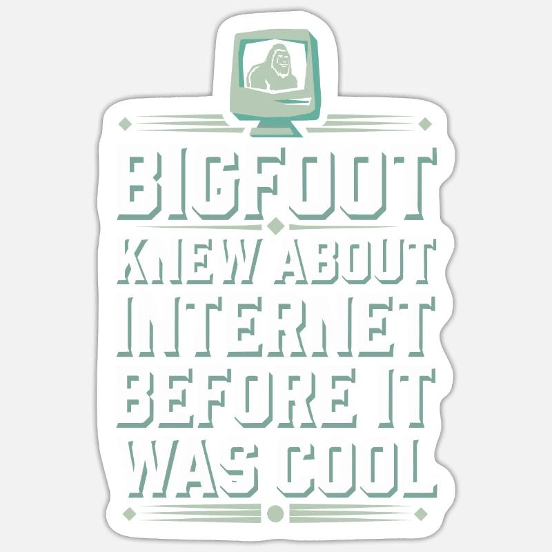 Bigfoot Believer Sasquatch Cryptid Forest Creature Sticker size S (10 x 10 cm)