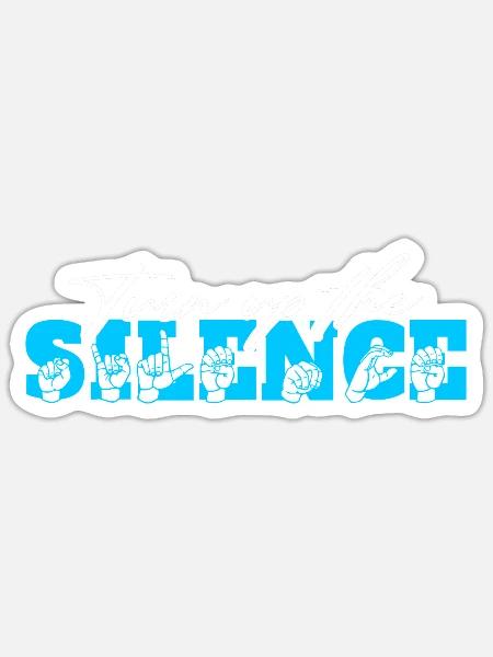 Schwerhörigkeit Hörsturz Turn Up The Silence - Sticker Größe S (10 x 10 cm) - Mattweiß