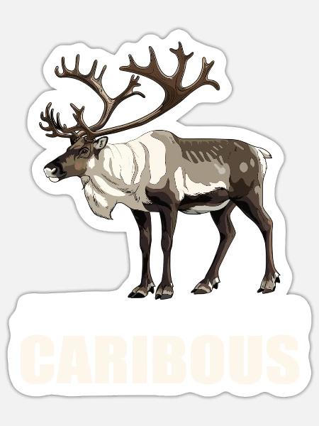 Caribou Karibus Karibu - Sticker Größe S (10 x 10 cm) - Mattweiß