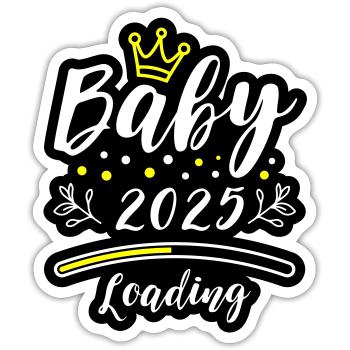 Baby 2025 Loading Spruch - Sticker Größe S (10 x 10 cm) - Mattweiß - Vorne