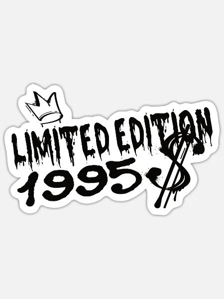 Limited Edition 1995 Geburtstag 1995 Geboren - Sticker Größe S (10 x 10 cm) - Mattweiß