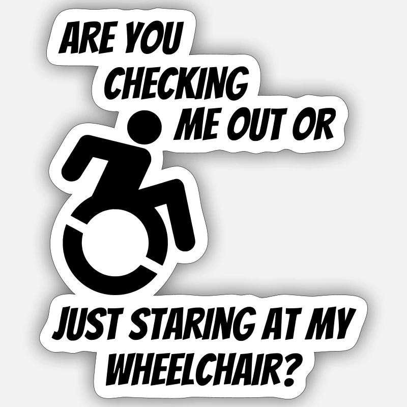 Werden Sie mich oder meinen Rollstuhl überprüfen? # Sticker Größe S (10 x 10 cm)