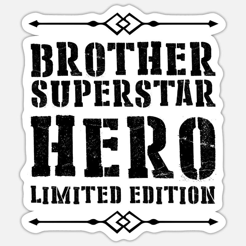 Bester Bruder Held Spruch Sticker Größe S (10 x 10 cm)