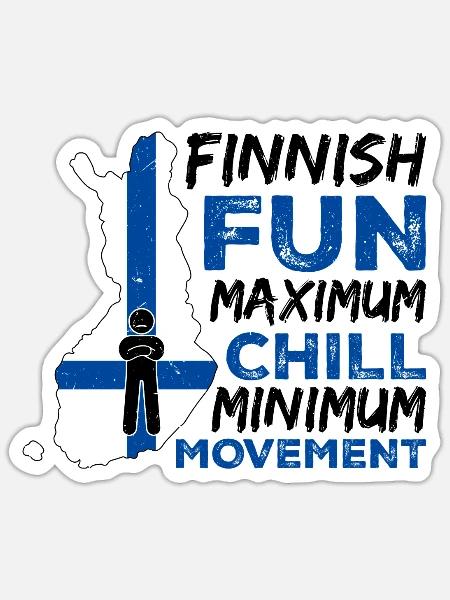 Witziger Finnisch Designs für Finnen - Sticker Größe S (10 x 10 cm) - Mattweiß