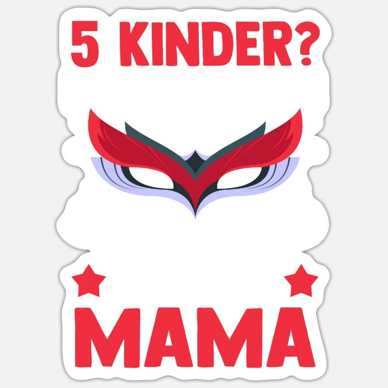 Mama Von 5 Kindern Superheldin - Sticker Größe S (10 x 10 cm) - Mattweiß