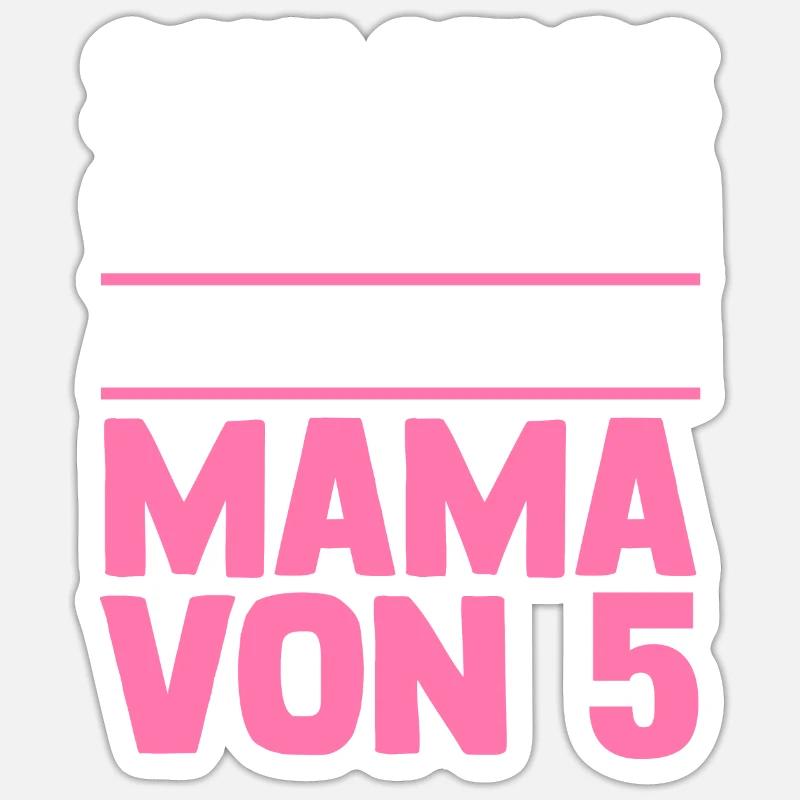 Mama Von 5 Kindern - Sticker Größe S (10 x 10 cm) - Mattweiß