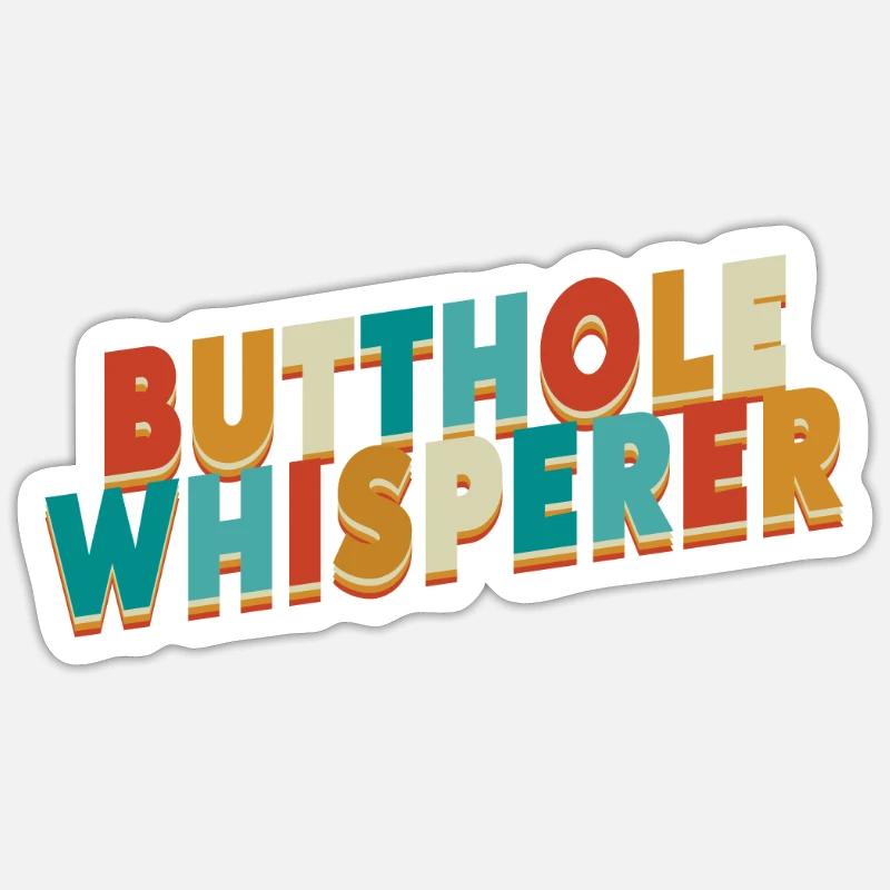 Chuchoteur de trou du cul - Sticker taille S (10 x 10 cm) - blanc mat
