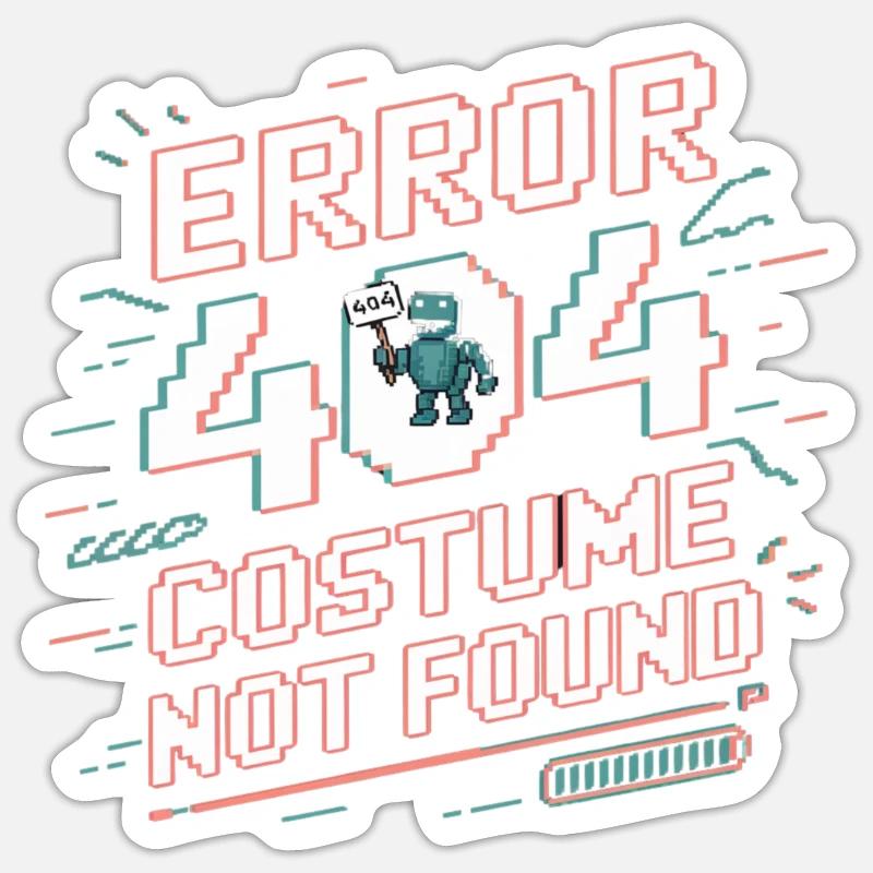 Error 404 - Costume Not Found Robot Sticker taille S (10 x 10 cm)