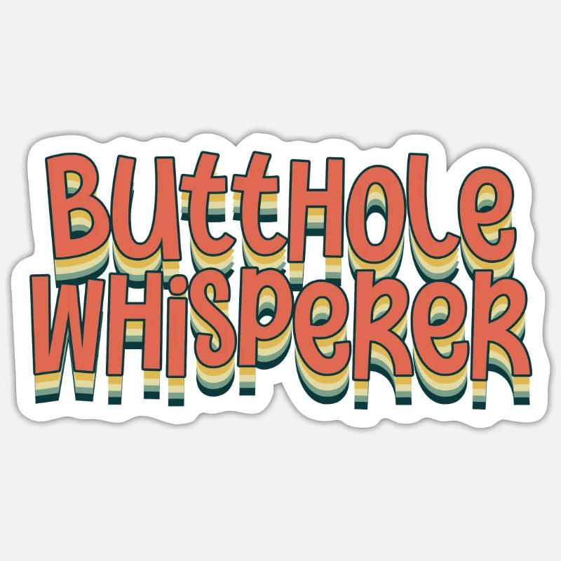 Arschloch-Flüsterer - Sticker Größe S (10 x 10 cm) - Mattweiß