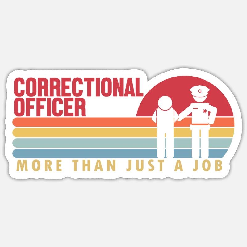 Agent correctionnel plus qu’un emploi Services correctionnels Sticker taille S (10 x 10 cm)