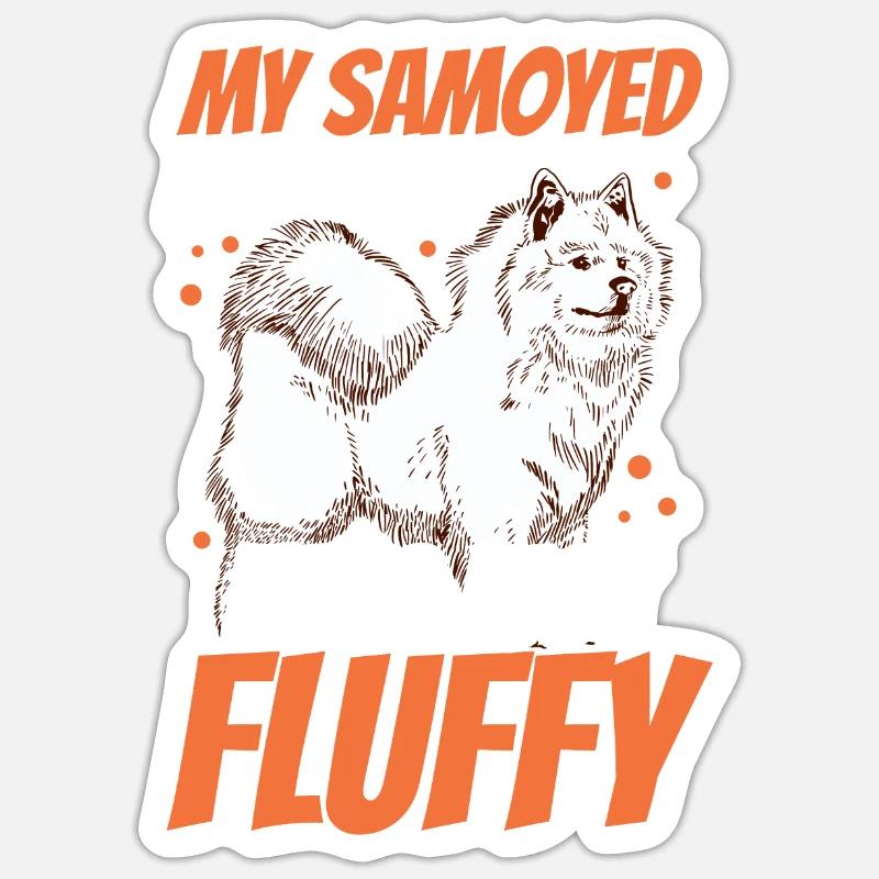 Samojede ist nicht dick Samojedenspitz Samojede Sticker Größe S (10 x 10 cm)