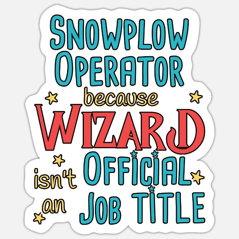 Snowplow Operator Wizard Schneepflugfahrer - Sticker Größe S (10 x 10 cm) - Mattweiß