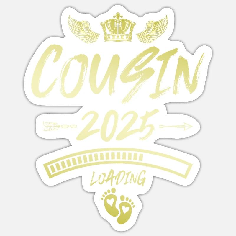 Cousin 2025 Loading Spruch Sticker Größe S (10 x 10 cm)