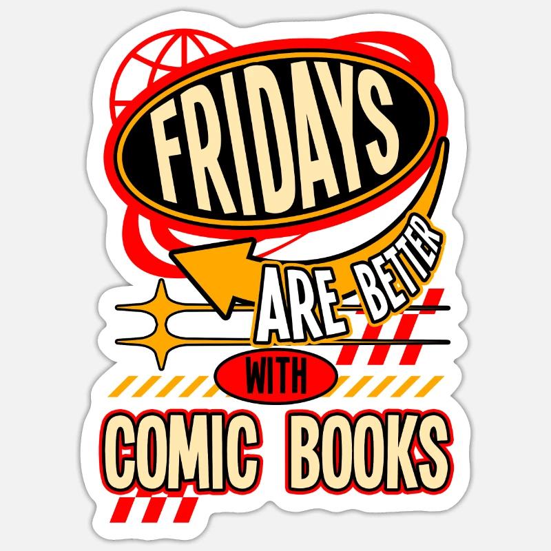Freitage sind besser mit Comics Fun Design Sticker Größe S (10 x 10 cm)