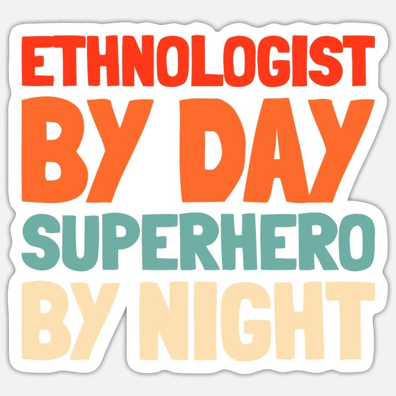 Ethnologist - Sticker size S (10 x 10 cm) - white matte