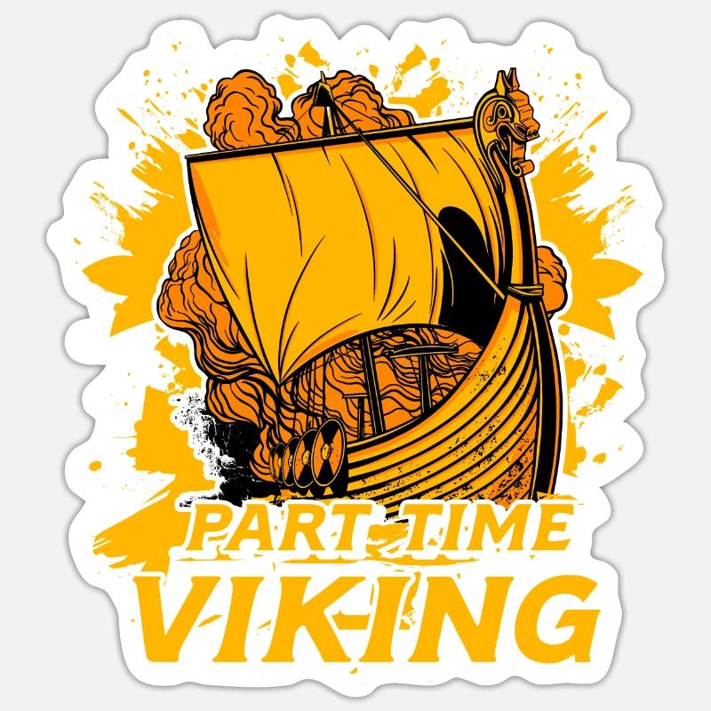 Teilzeit Wikinger - Sticker Größe S (10 x 10 cm) - Mattweiß