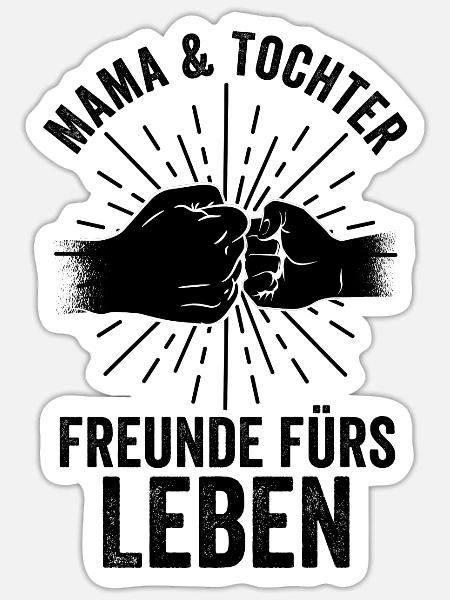 Mutter Mama Und Tochter - Sticker Größe S (10 x 10 cm) - Mattweiß