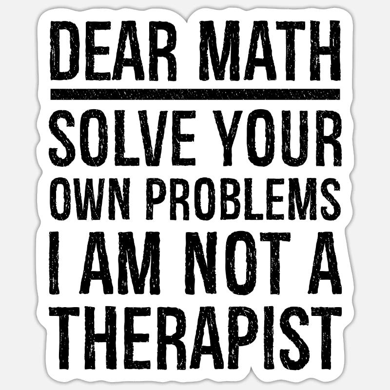 dear math funny - Sticker size S (10 x 10 cm) - white matte